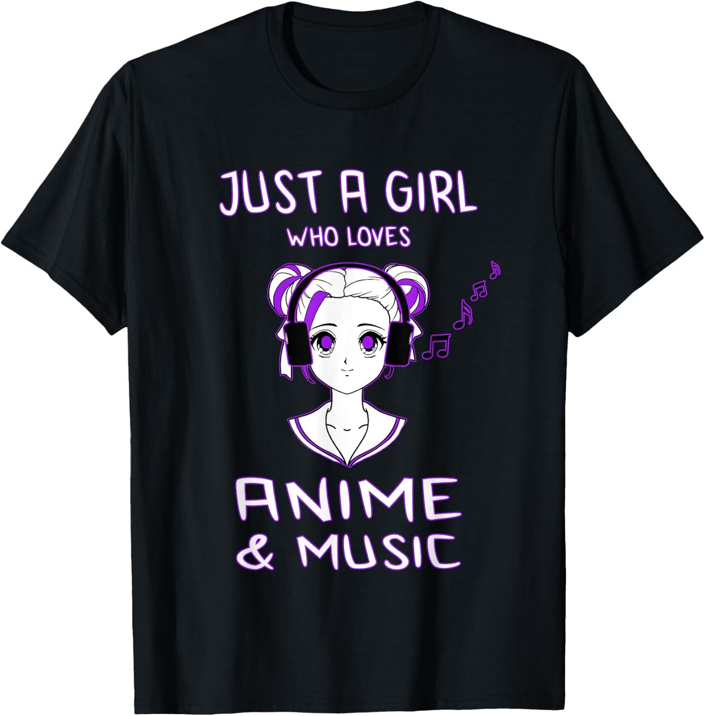 Just A Girl Who Loves Anime & Music Fun Gift Teen Girls T-Shirt - T-Shirt | Black