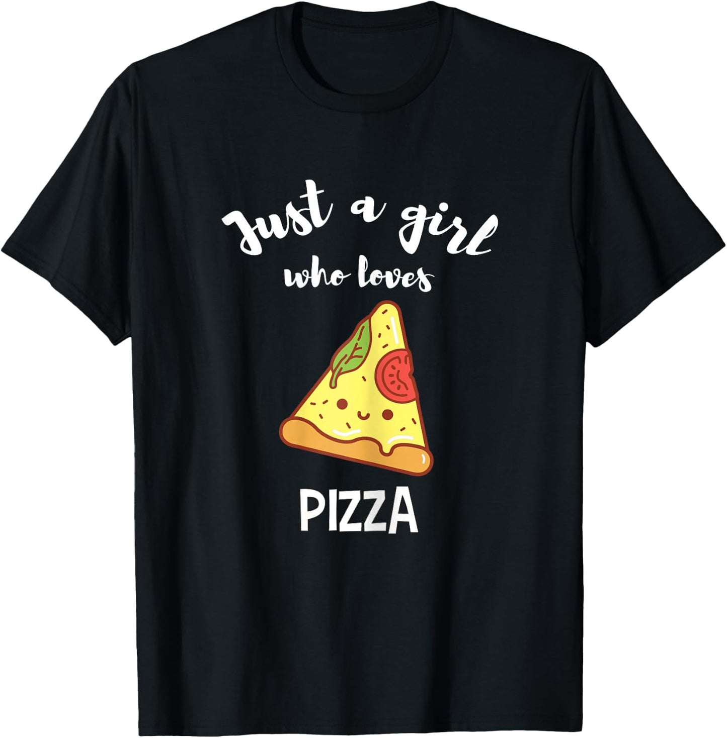 Pizza Lover Shirt Funny Cute Girl I Love Pizza Quote T-Shirt - T-Shirt | Black