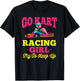 Go Kart Racing Girl - Funny Racing Gift - Go Cart Racer T-Shirt - T-Shirt | Black