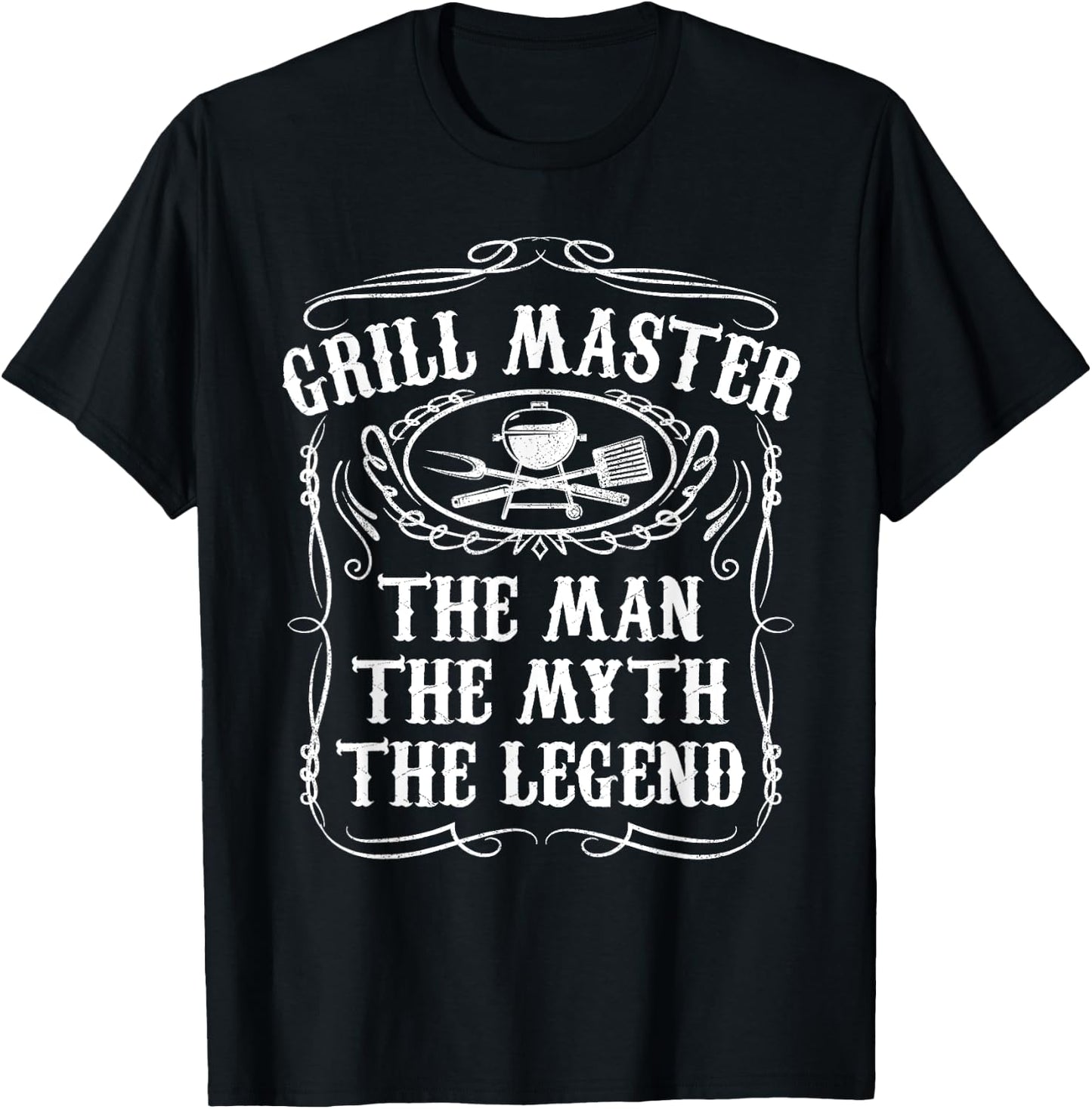 Grill Master The Man The Myth Legend Funny BBQ Smoker Gift T-Shirt - T-Shirt | Black