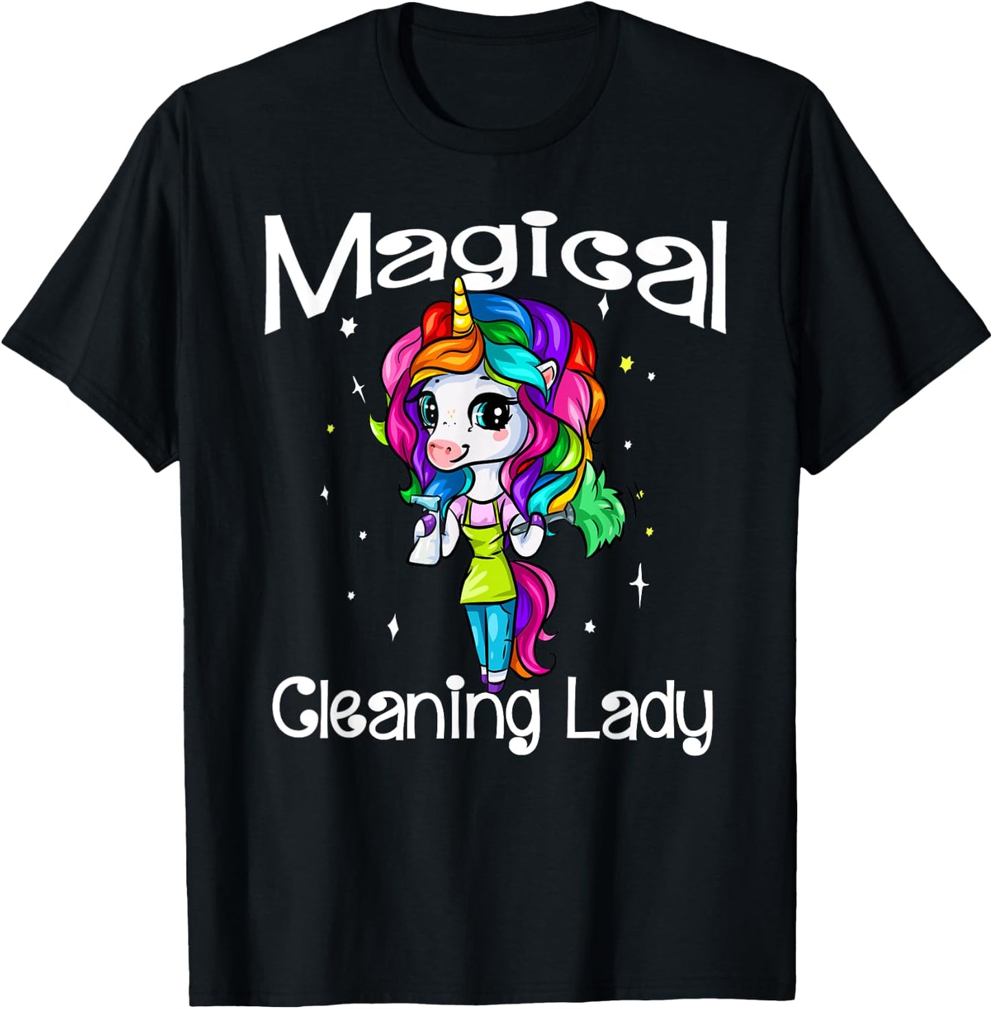 Magical Cleaning Lady Unicorn Girl Housekeeping Maid Service T-Shirt - T-Shirt | Black