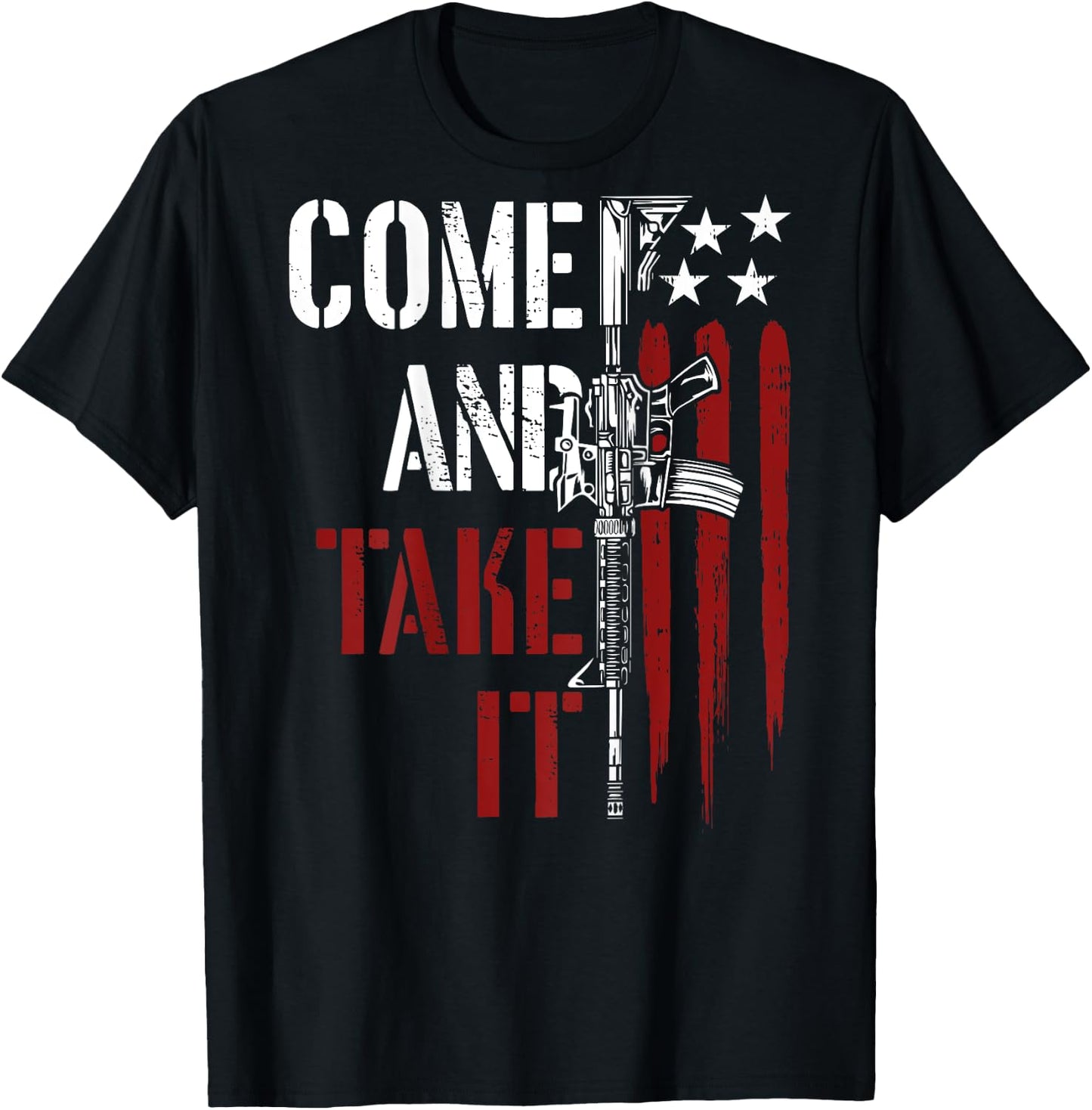 Come And Take It Gun Rights AR-15 American Flag On Back T-Shirt - T-Shirt | Black
