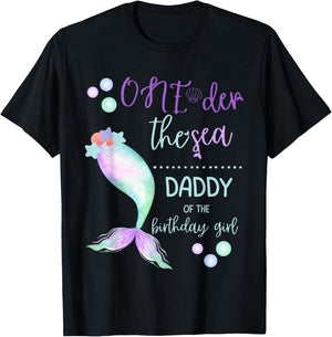 Daddy 1st Birthday Mermaid Oneder The Sea Family Matching T-Shirt - T-Shirt | Black