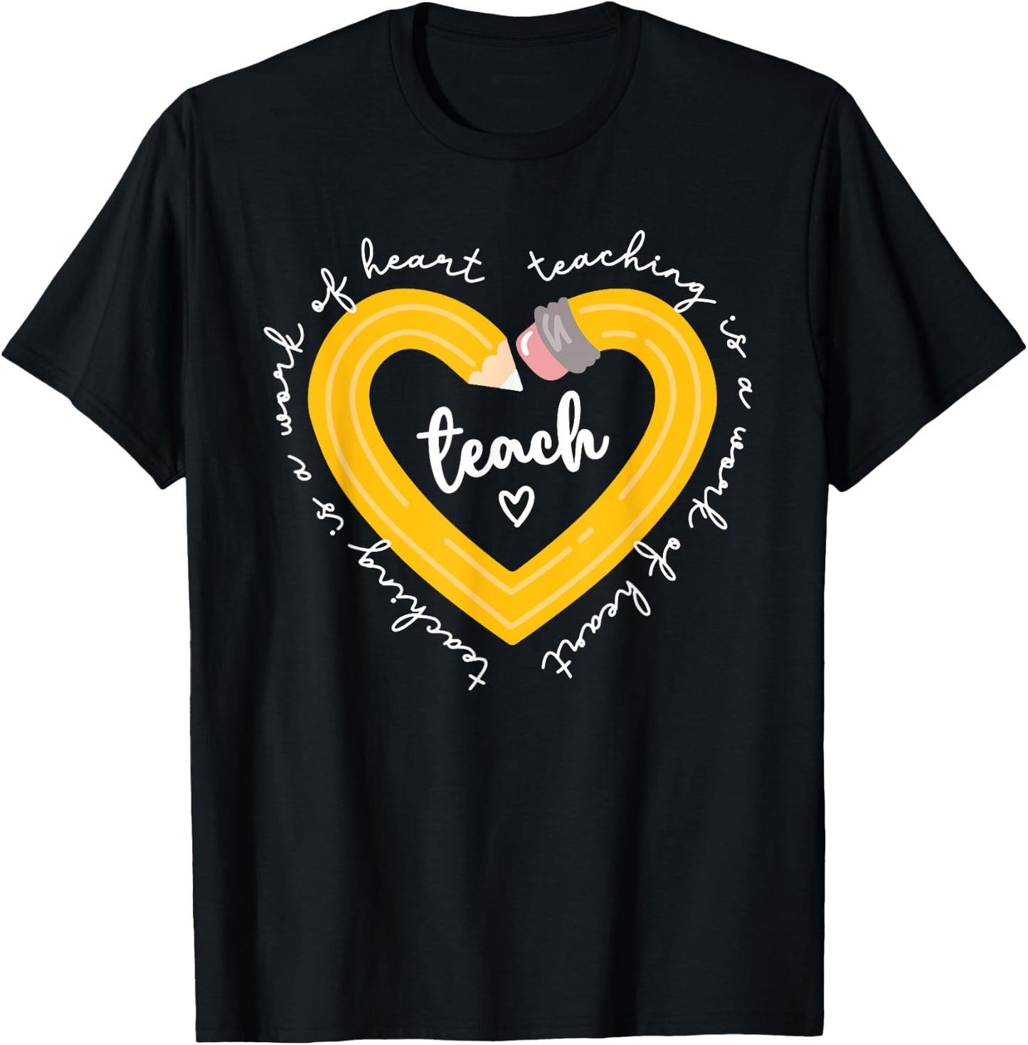 Pencil Retro Teaching Is A Work Of Heart Funny Teacher Life T-Shirt - T-Shirt | Black