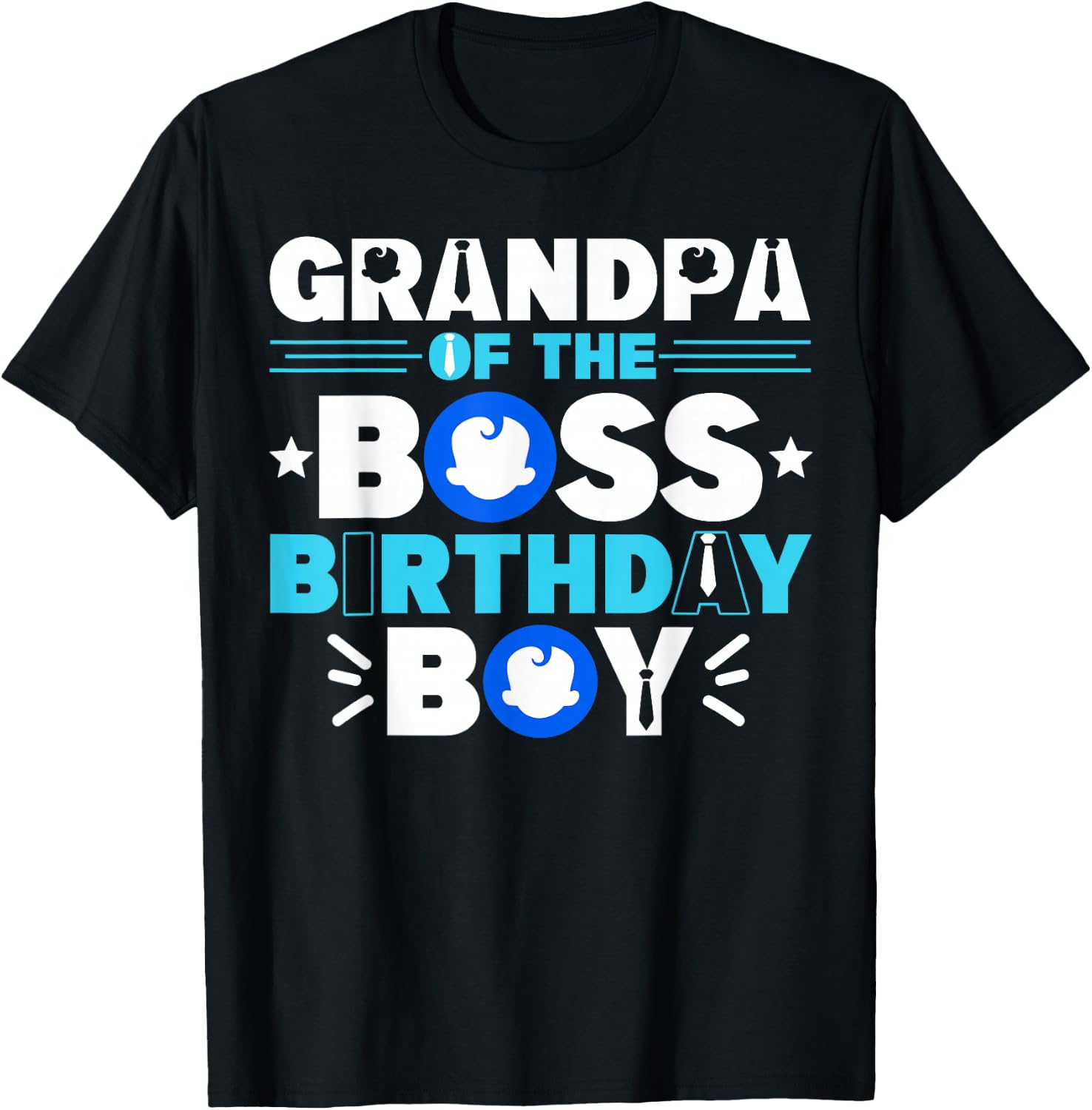 Grandpa Of The Boss Birthday Boy Baby Decor Family Matching T-Shirt - T-Shirt | Black