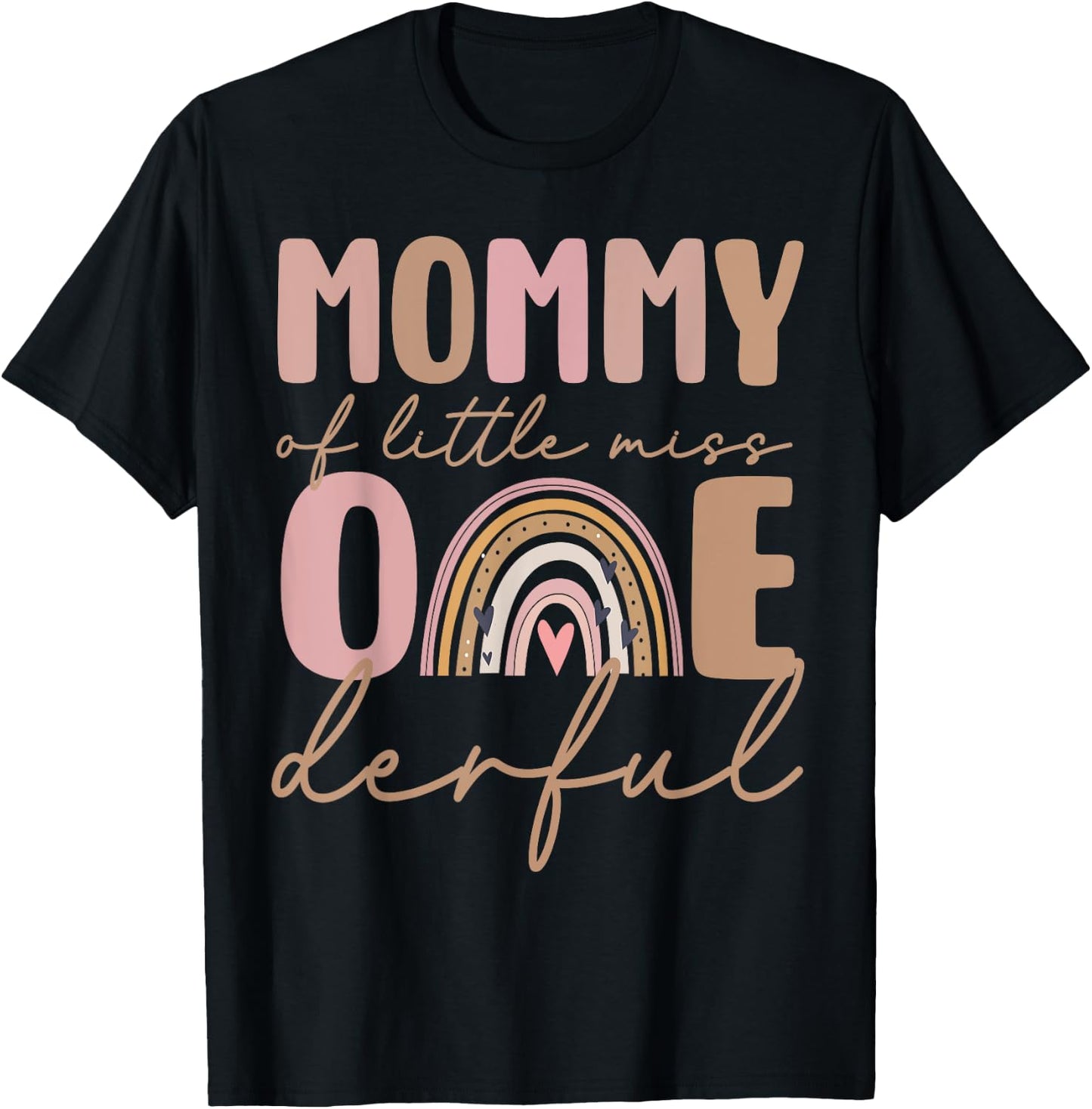 Mommy of Little Miss Onederful First Birthday Boho Rainbow T-Shirt - T-Shirt | Black
