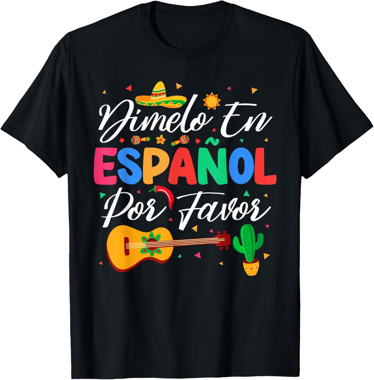 Dimelo En Espanol Por Favor Spanish Teacher Appreciation T-Shirt - T-Shirt | Black