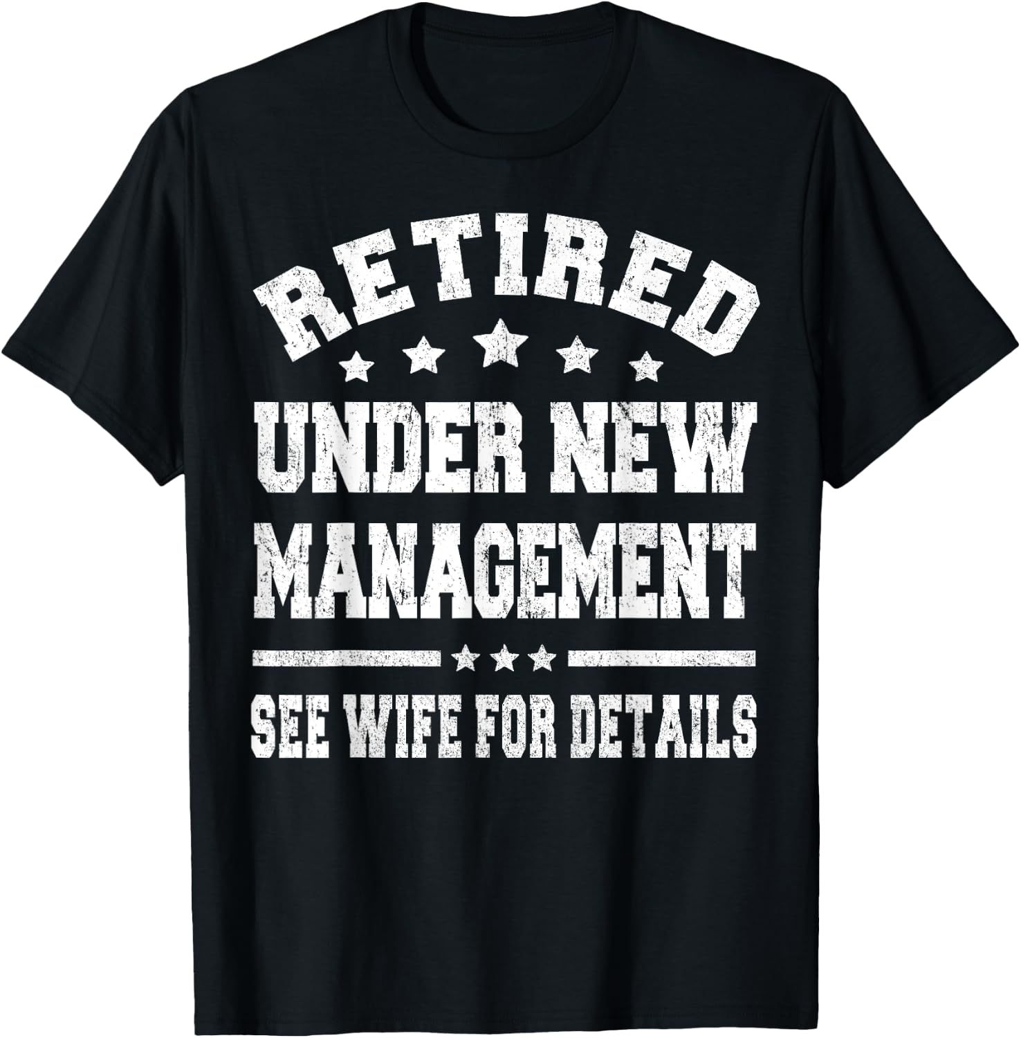 Funny Retirement Party Dad Humor Retired Husband Gift T-Shirt - T-Shirt | Black