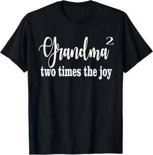 Grandma Squared Two TImes the Joy T-Shirt - T-Shirt | Black