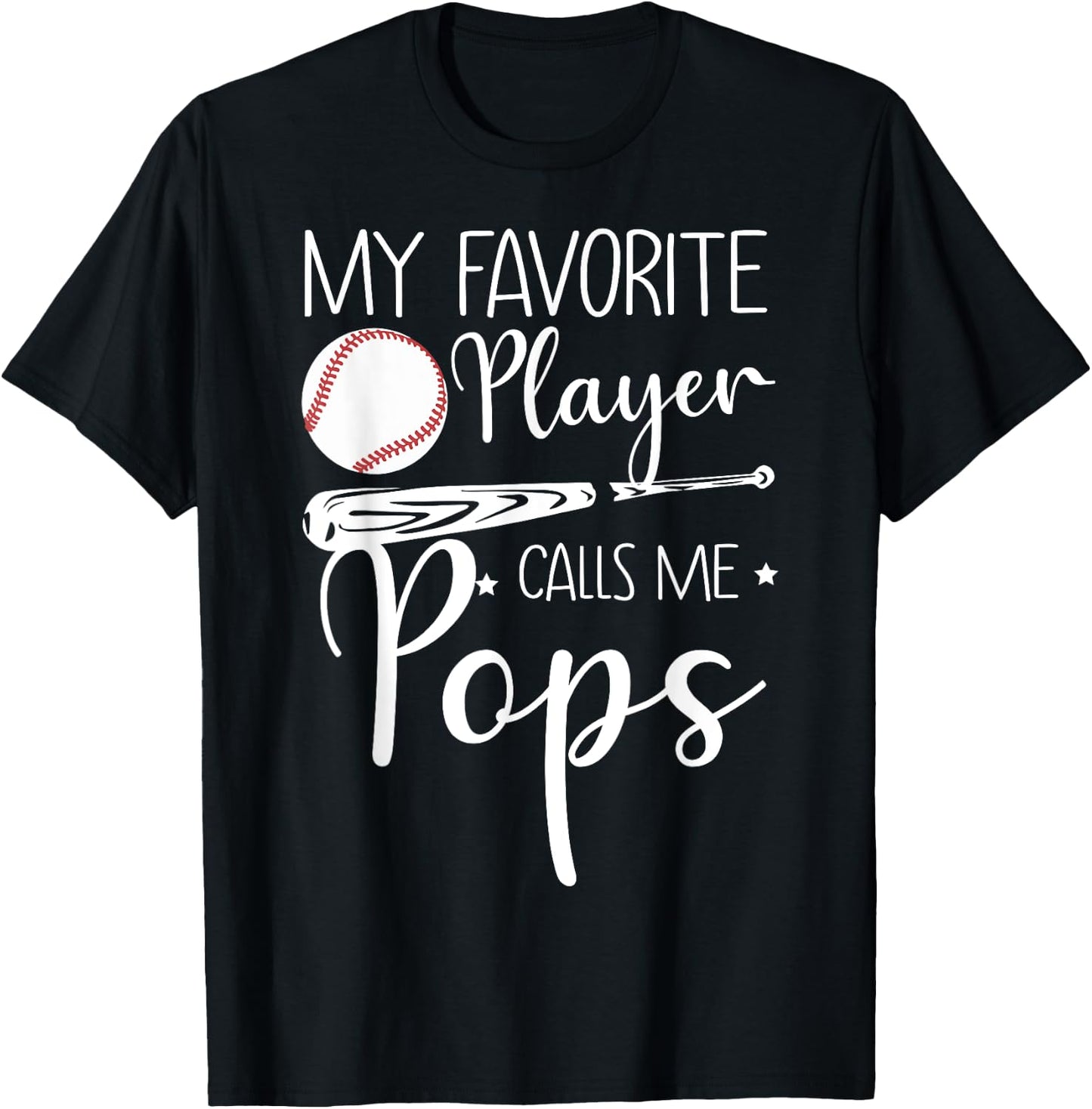 Baseball My Favorite Player Calls Me Pops Grandpa Gift T-Shirt - T-Shirt | Black