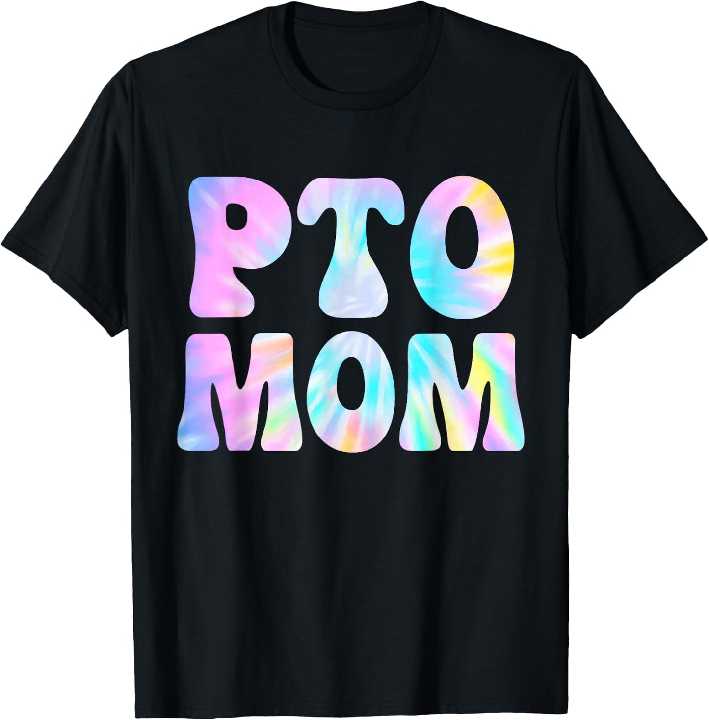 PTO Mom Tie Dye School Volunteer Mothers T-Shirt - T-Shirt | Black