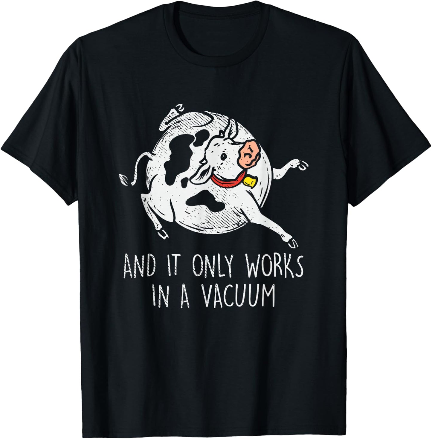 Spherical Cow Theoretical Physicists Science Professor T-Shirt - T-Shirt | Black