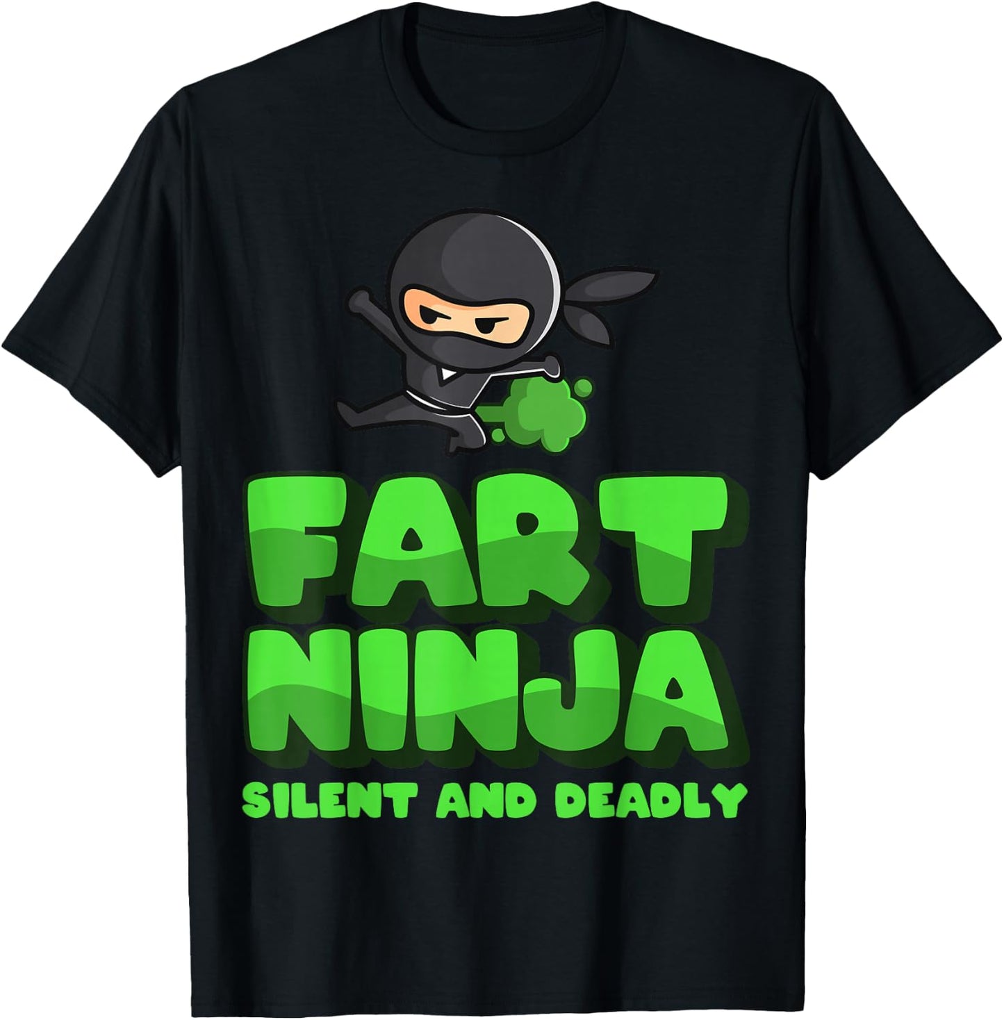 Funny Fart - birthday Gift fart ninjas T-Shirt - T-Shirt | Black