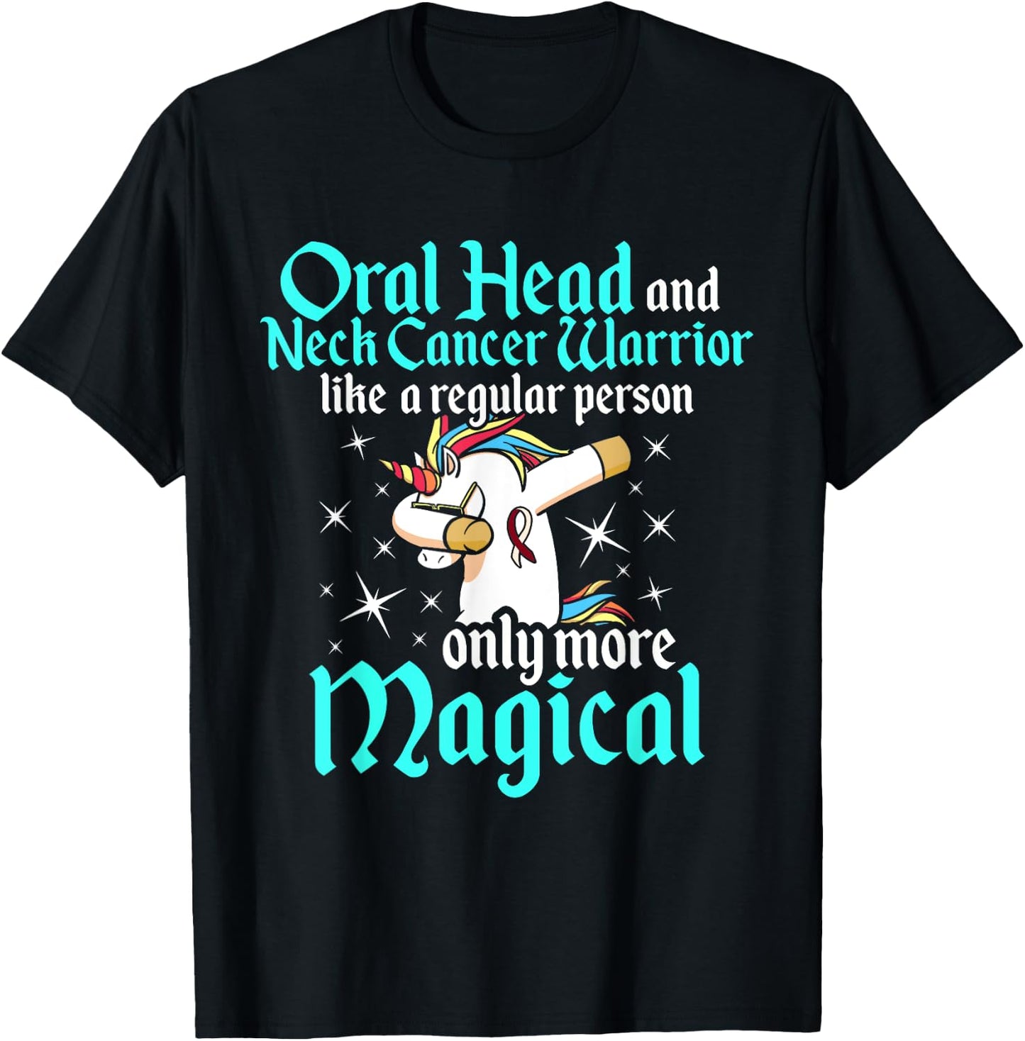 Oral Head Neck Cancer Survivor Unicorns Awareness Warrior T-Shirt - T-Shirt | Black