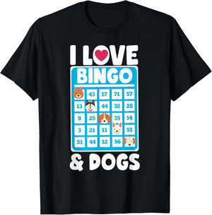 I Love Bingo And Dogs Board Games Canine Puppy Dog Gift Women Girls Kids T-Shirt - T-Shirt | Black