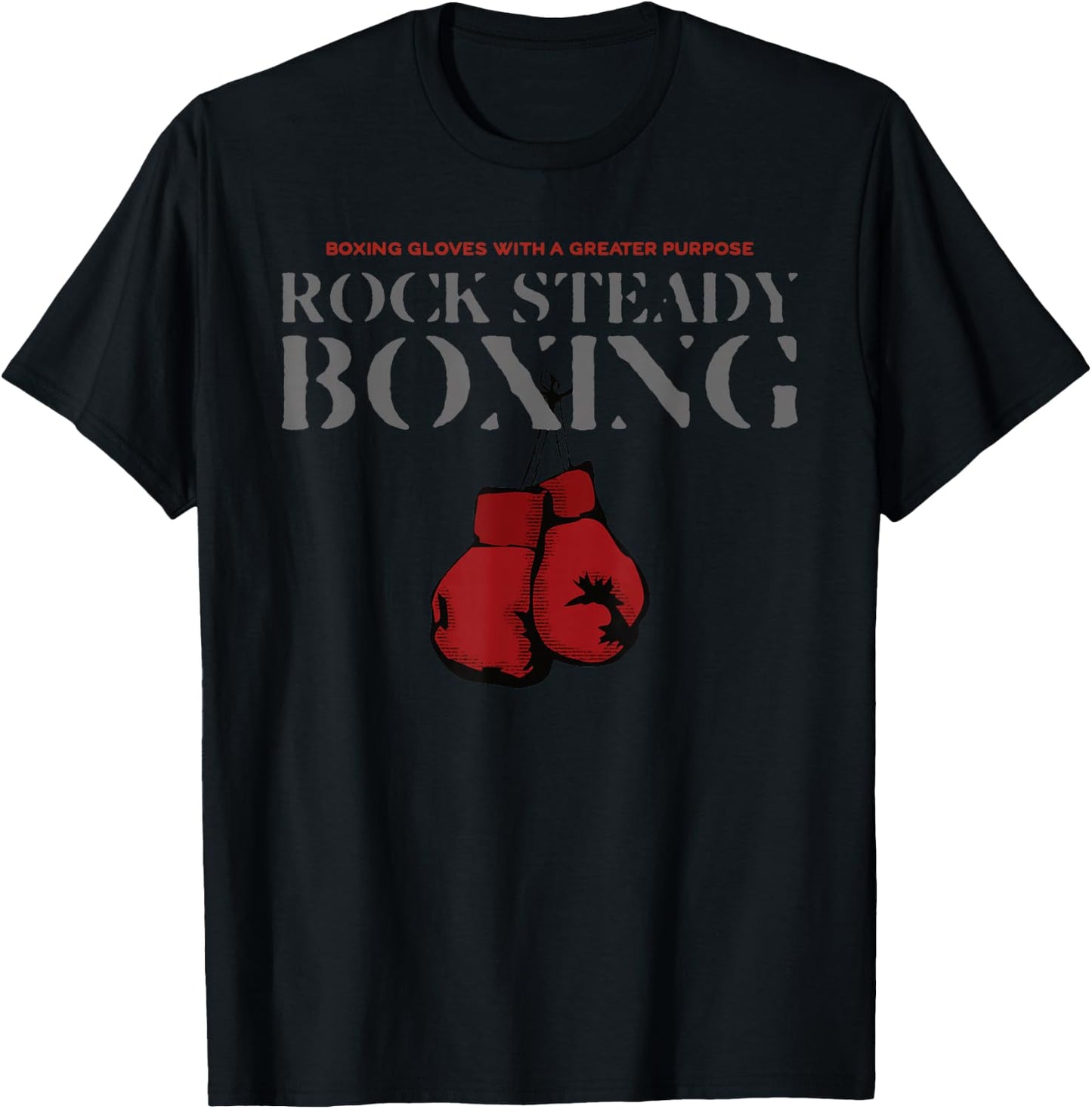 Rock Steady Boxing Gloves With A Greater Purpose Parkinson's T-Shirt - T-Shirt | Black