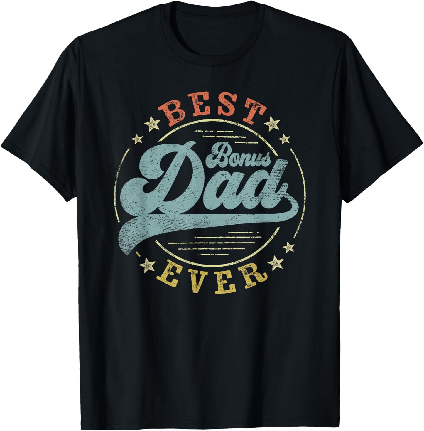 Best Bonus Dad Ever Father's Day Dad Gifts Vintage Emblem T-Shirt - T-Shirt | Black