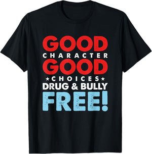 Anti-Bullying Drugs Movement Drugs & Tyranny Free T-Shirt - T-Shirt | Black