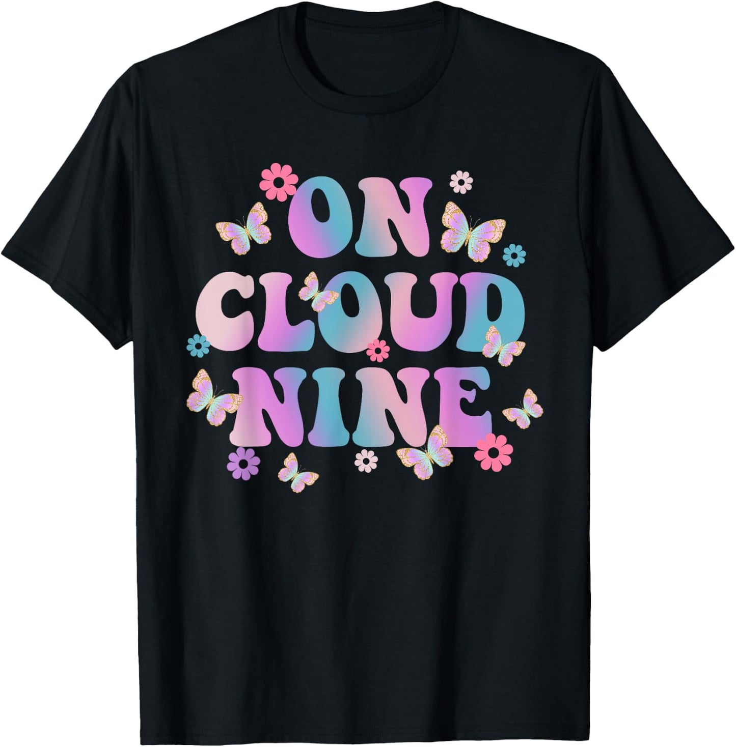 9th Birthday Shirt Girl Rainbow Butterfly On Cloud Nine T-Shirt - T-Shirt | Black