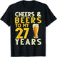 Cheers and Beers to My 27 Years Funny 27th Birthday Gift T-Shirt - T-Shirt | Black