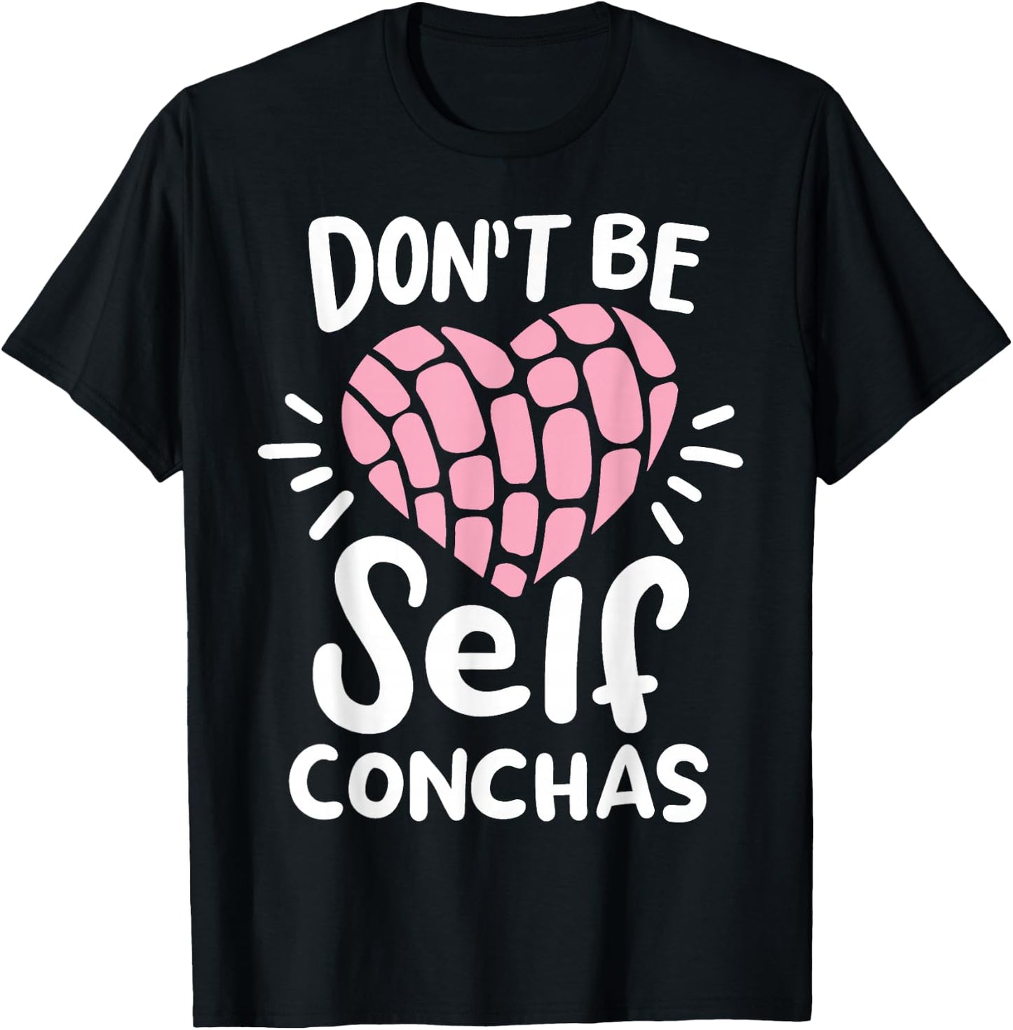 Conchas Concha Don't Be Self Conchas T-Shirt - T-Shirt | Black