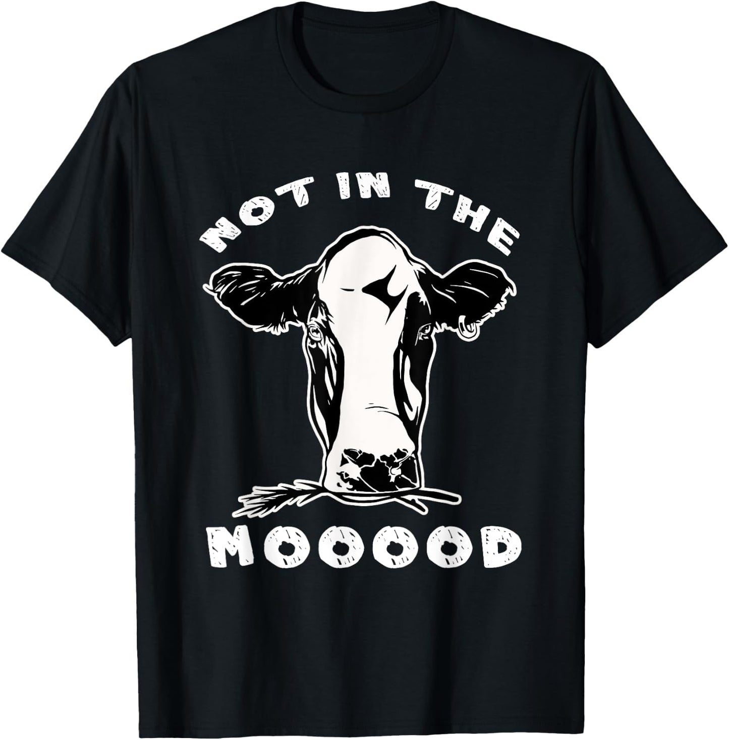 Not In The Mood Cow T-Shirt - T-Shirt | Black