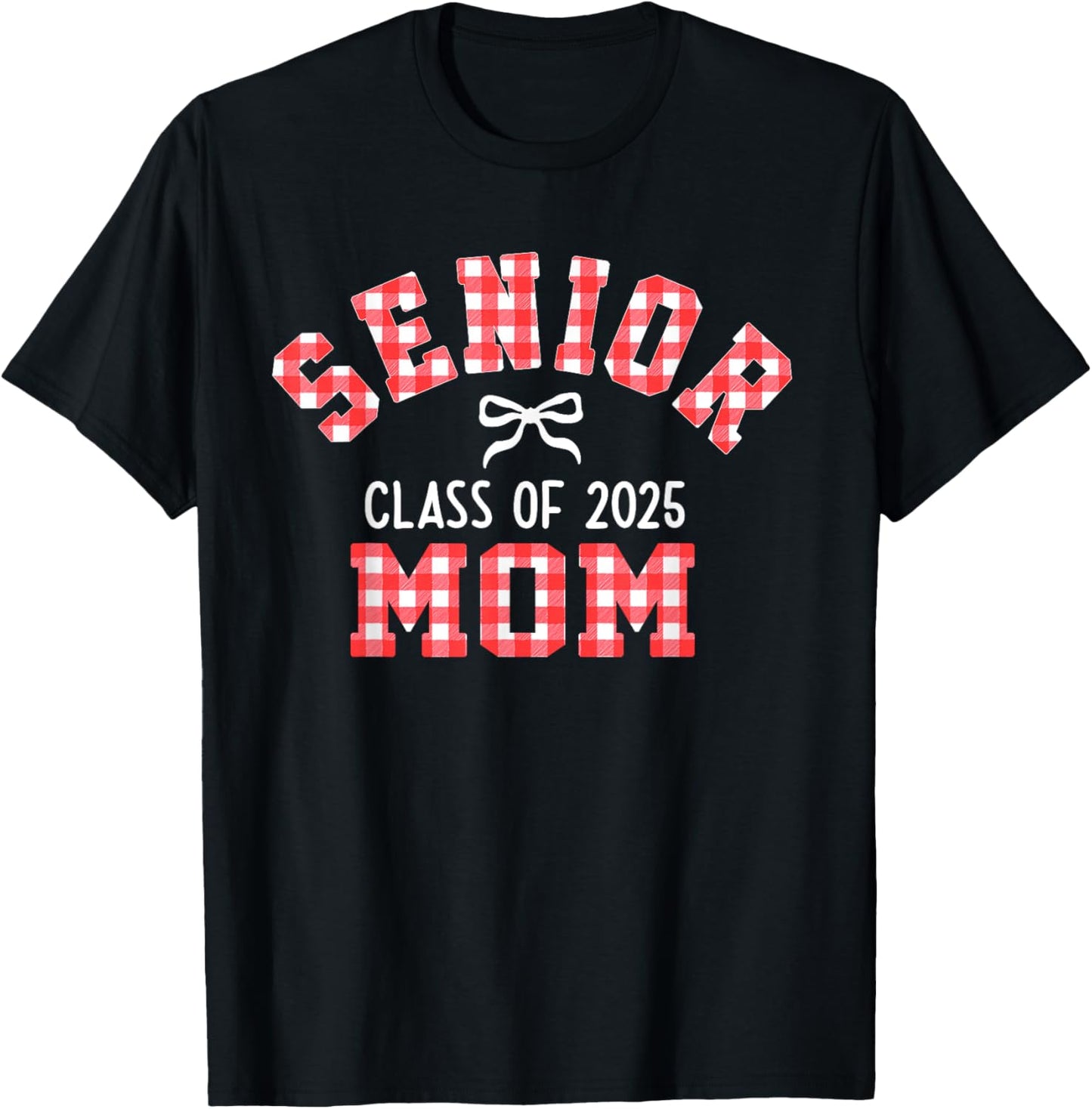 Senior 2025, Class of 2025, Senior Mom Bow Back to School T-Shirt - T-Shirt | Black