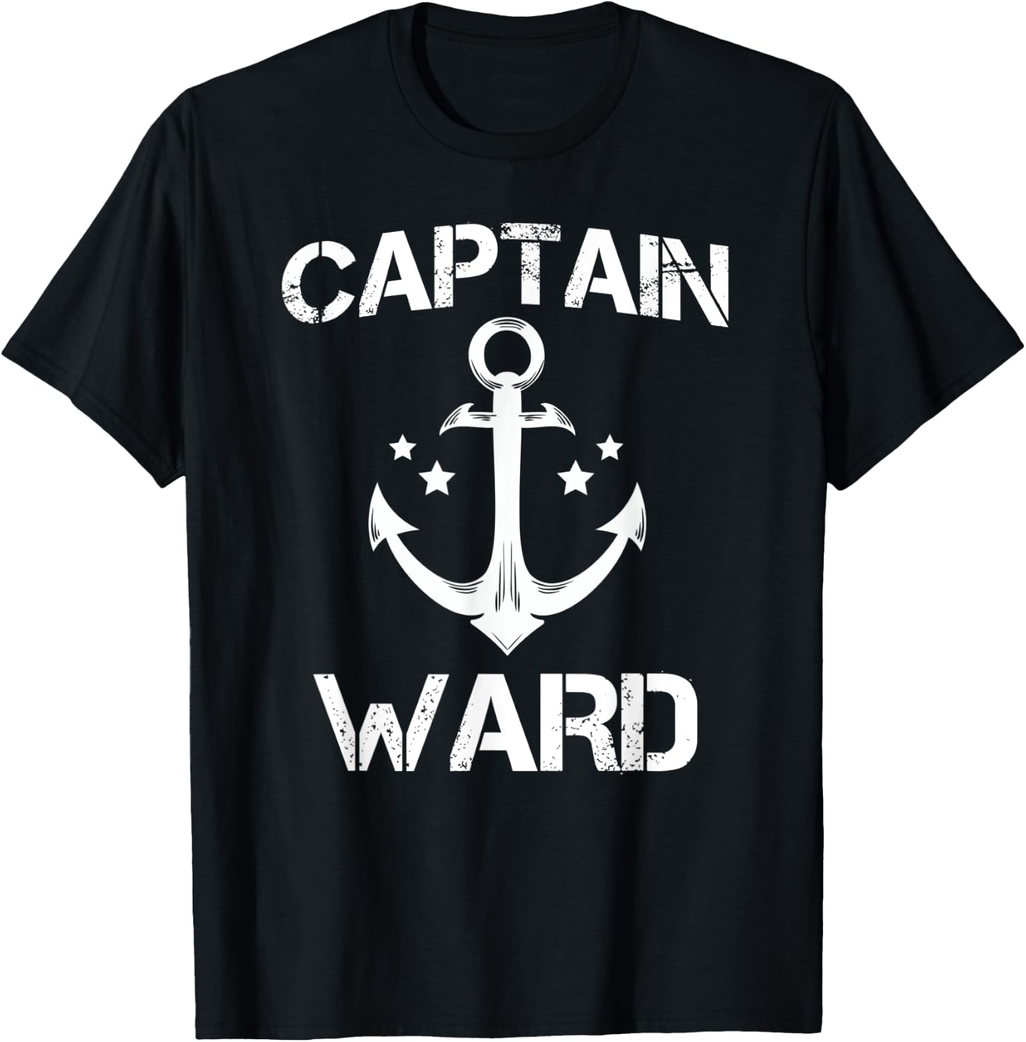 CAPTAIN WARD Funny Birthday Personalized Name Boat Gift T-Shirt - T-Shirt | Black
