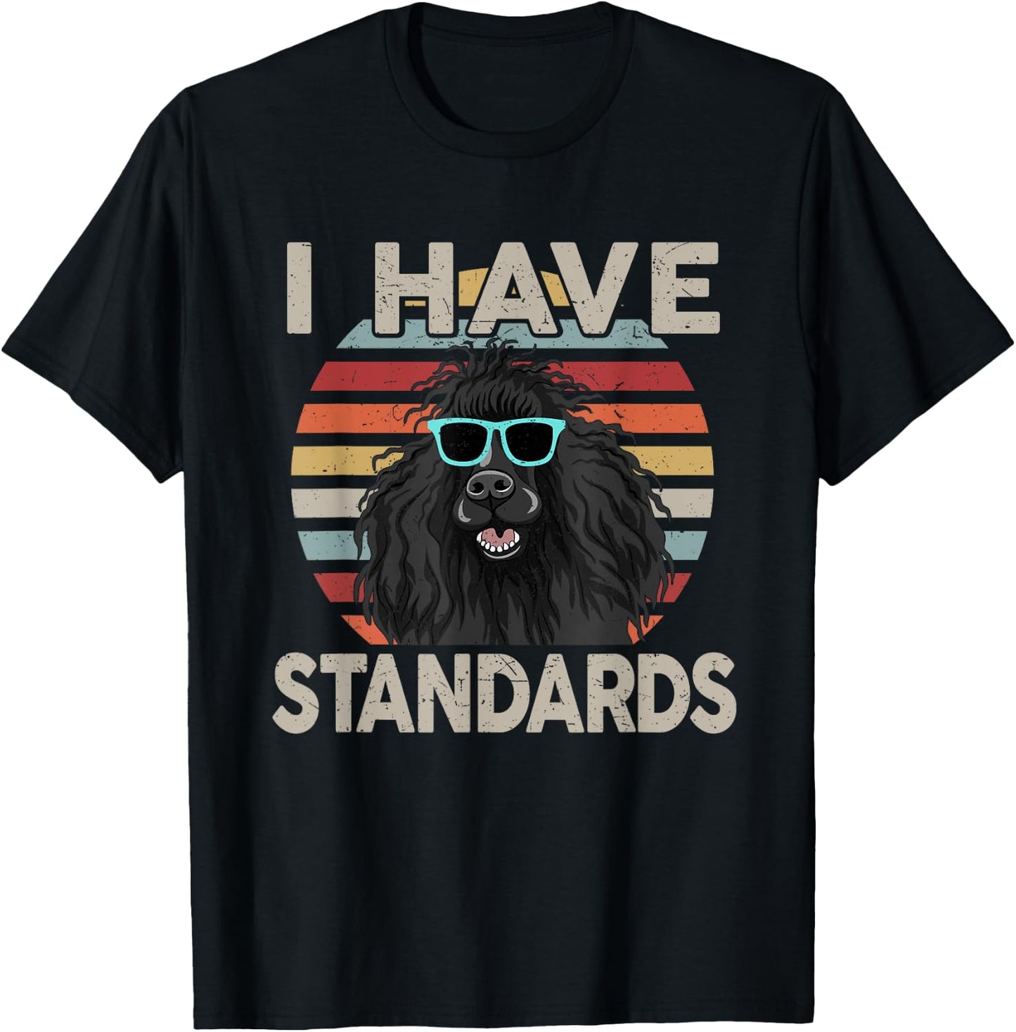 Funny I Have Standard Poodle T-Shirt - T-Shirt | Black