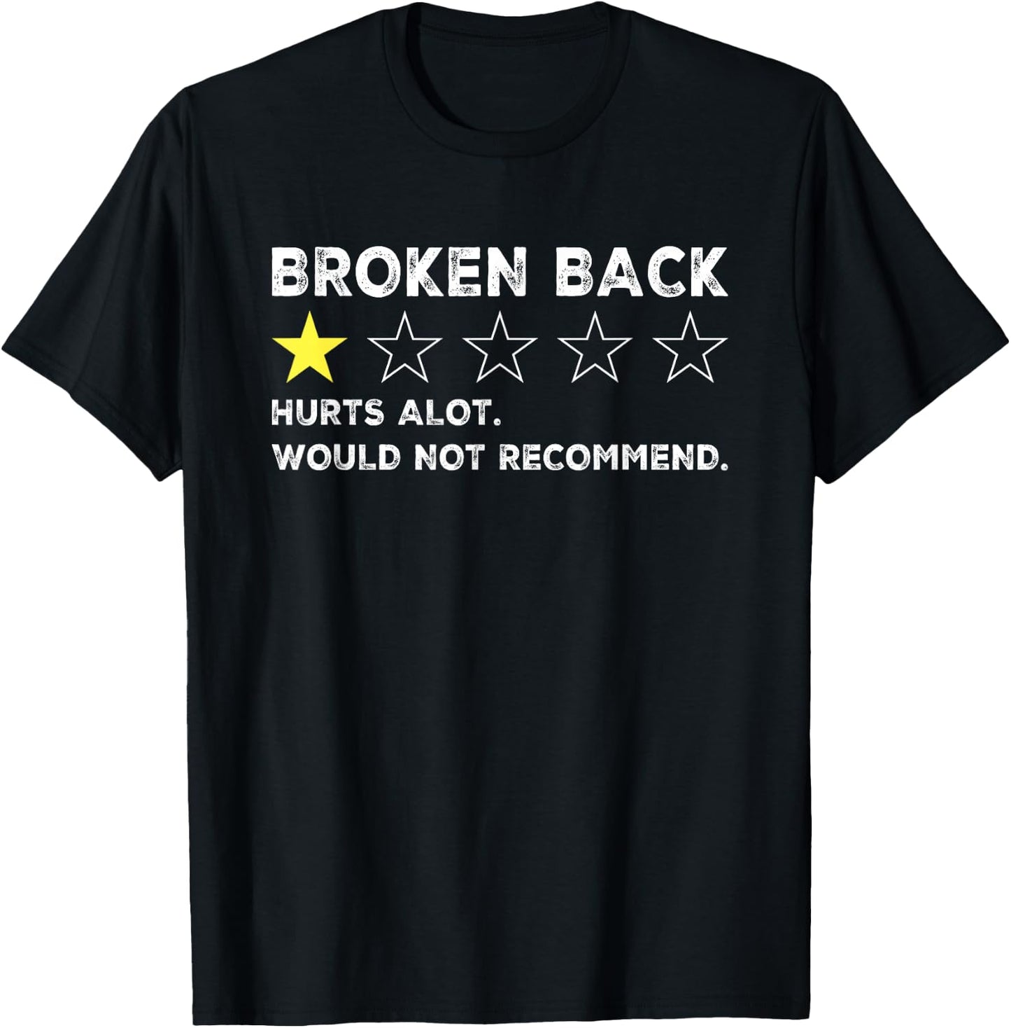 Broken Back Spine Injury Gag Funny Get Well Soon Recovery T-Shirt - T-Shirt | Black