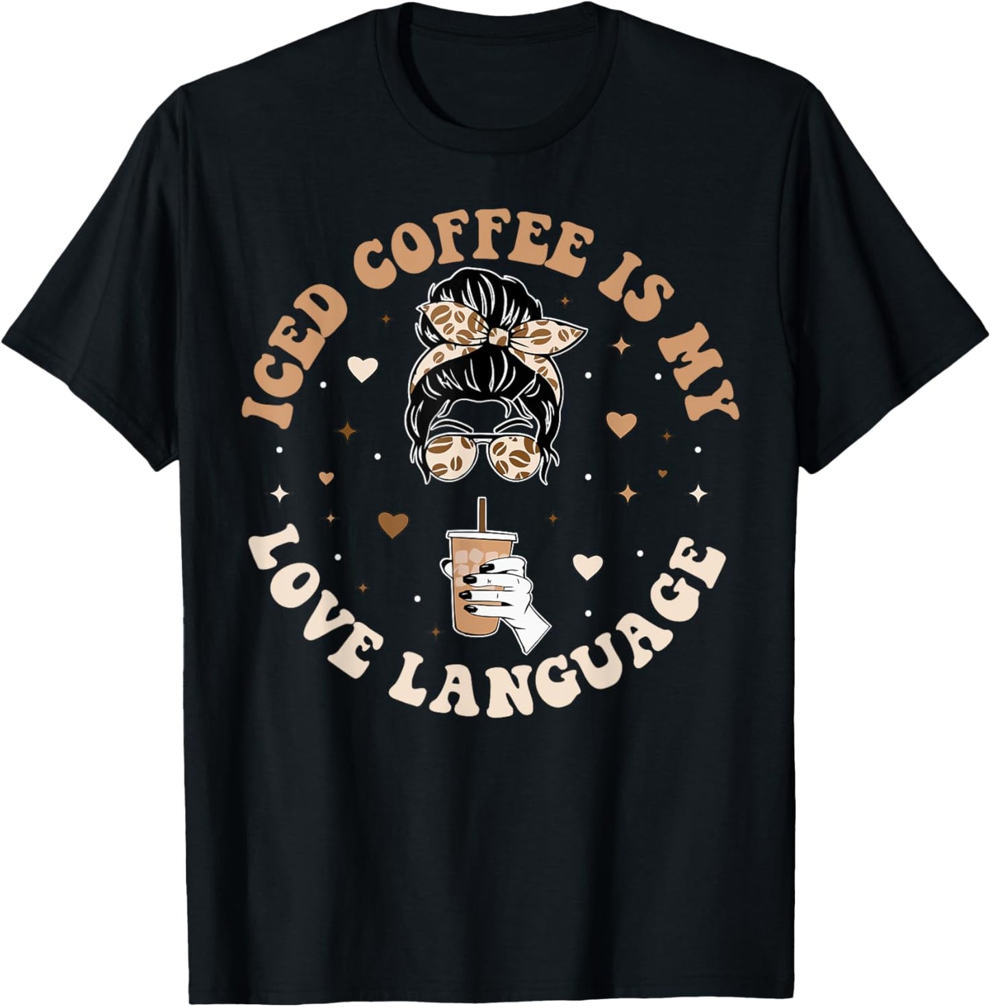 Iced Coffee Is My Love Language Cold Brew Coffee Retro Quote T-Shirt - T-Shirt | Black