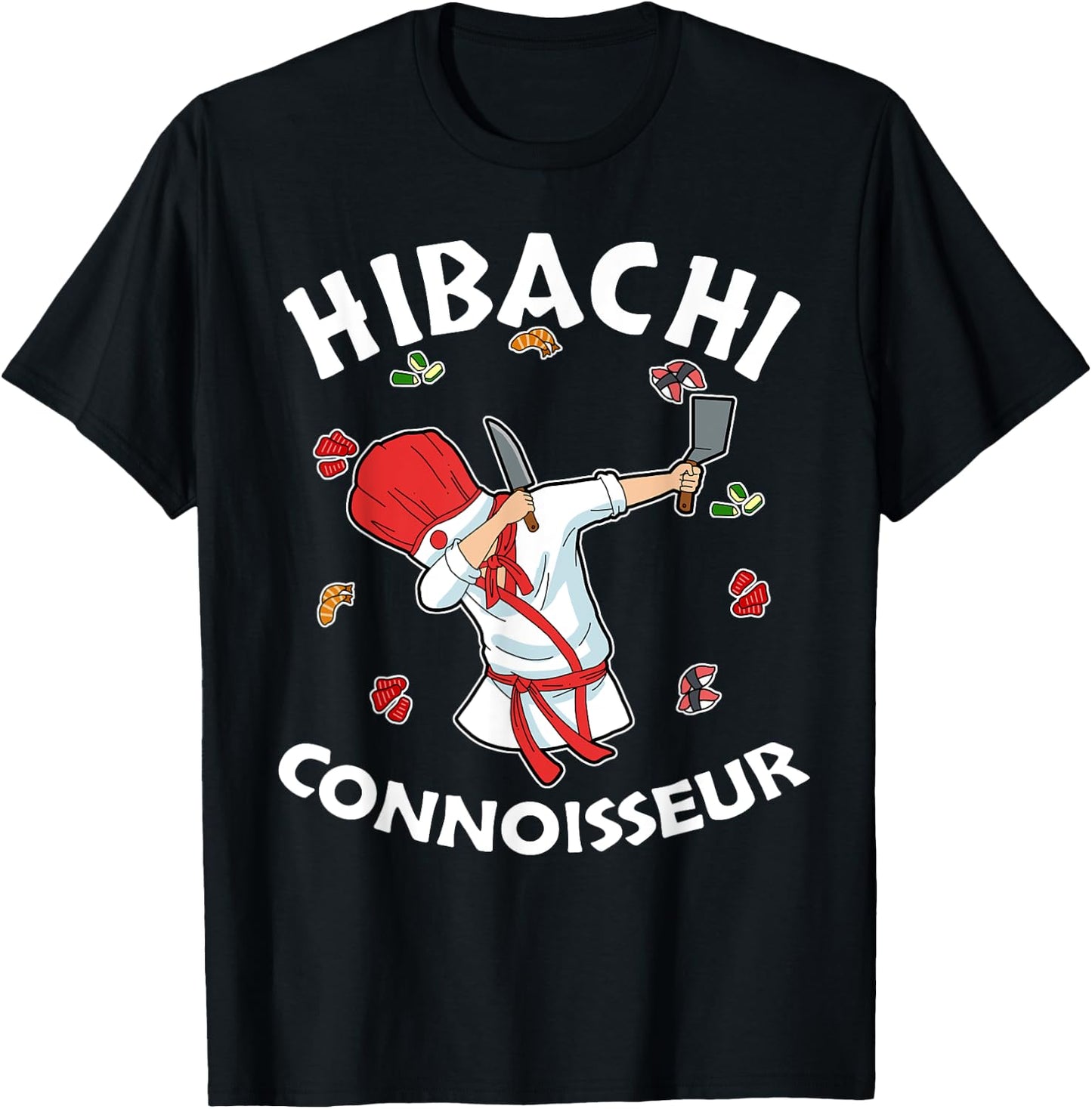 Hibachi Chef Costume Hibachi Connoisseur Japanese Hibachi T-Shirt - T-Shirt | Black