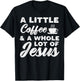 Little Coffee Jesus God Christ Religious Christian Gift T-Shirt - T-Shirt | Black