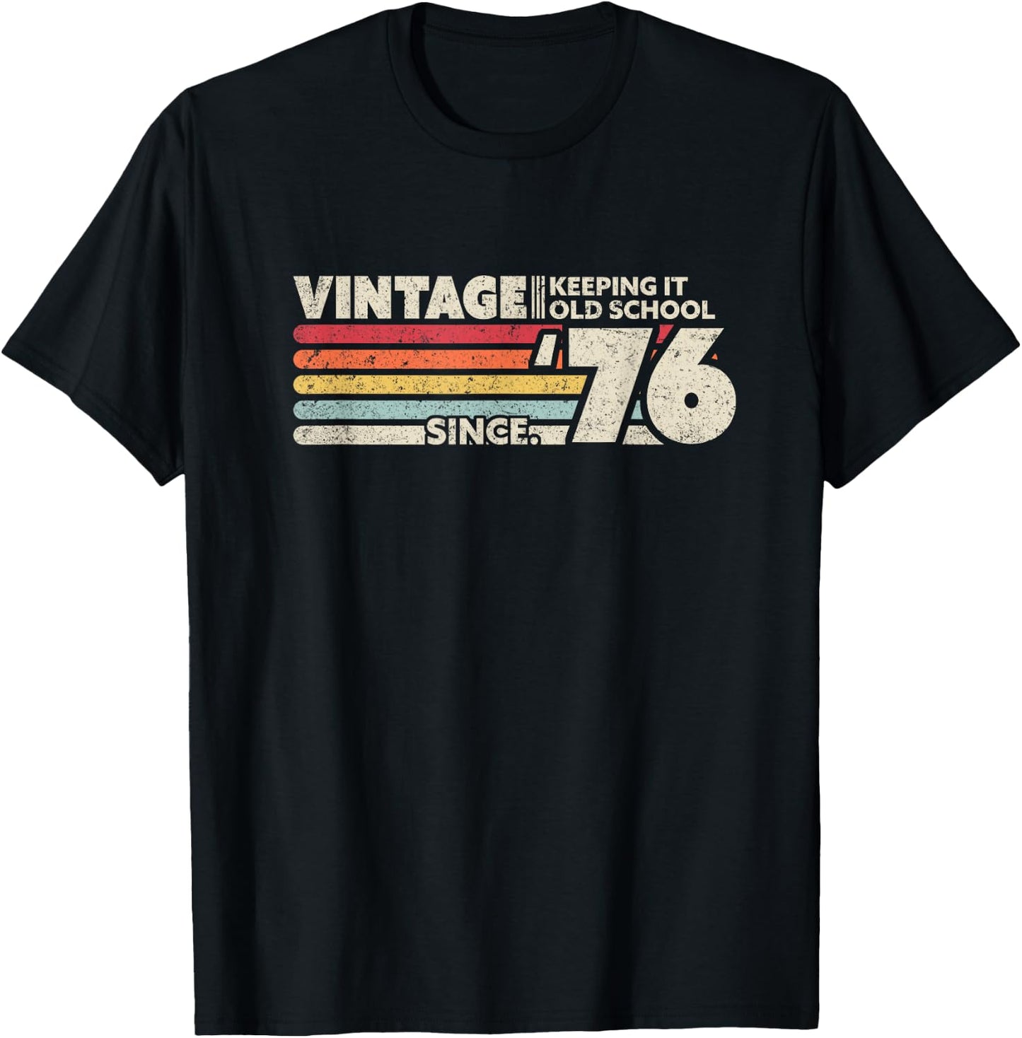 1976 Birthday Vintage, Retro Vintage T-Shirt - T-Shirt | Black