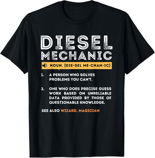 Diesel Mechanic Meaning - Diesel Repairman Auto Repair T-Shirt - T-Shirt | Black