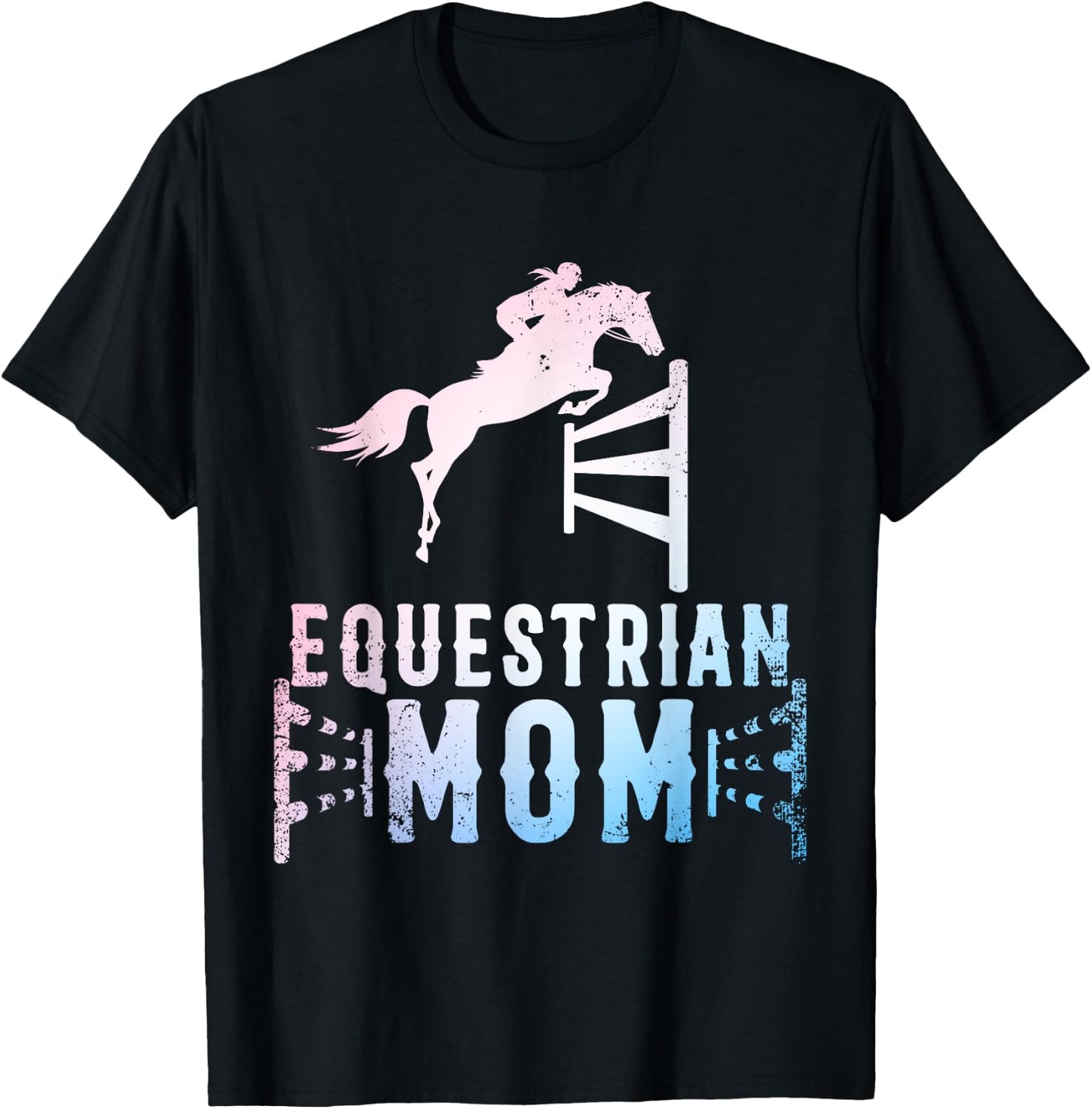 Equestrian Mom Art For Girls Horseback Riding Horse Lover T-Shirt - T-Shirt | Black