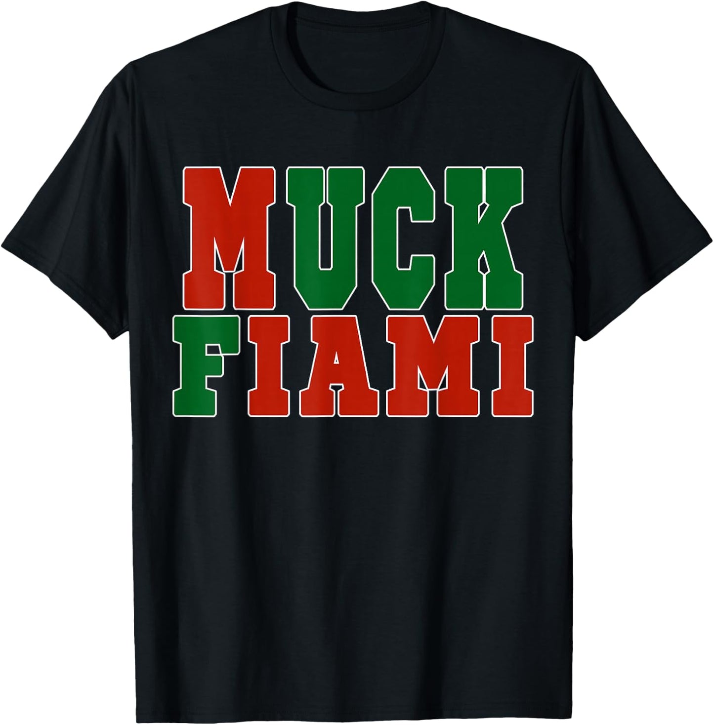 Muck Fiami Funny Miami Hater T-Shirt - T-Shirt | Black