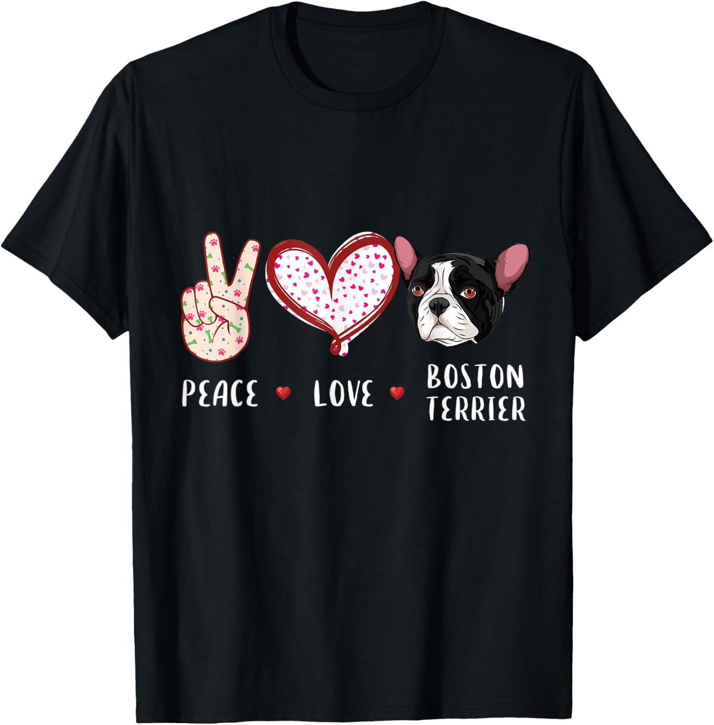 peace love Boston Terrier gift women kids Boston dog T-Shirt - T-Shirt | Black