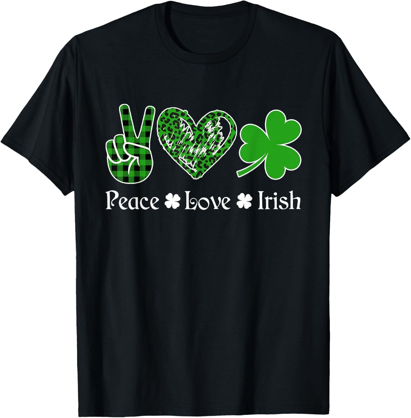 Peace Love Irish Shirt Peace Heart Shamrock St Patrick's Day T-Shirt - T-Shirt | Black