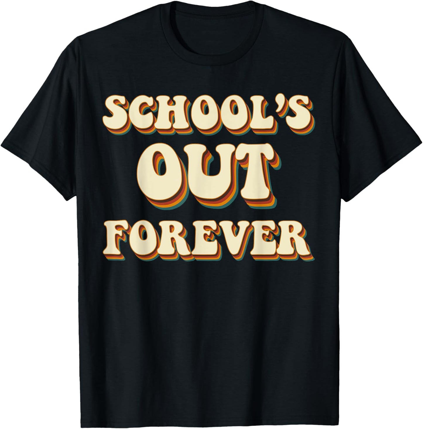 Schools Out Forever Retro Vintage Retired Teacher Retirement T-Shirt - T-Shirt | Black