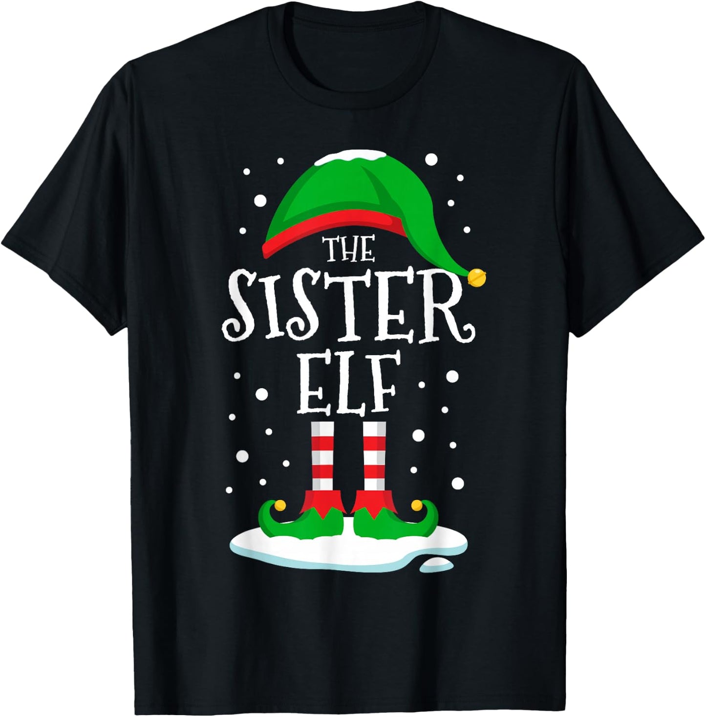 The Sister Elf Christmas Family Matching Xmas Group Funny T-Shirt - T-Shirt | Black