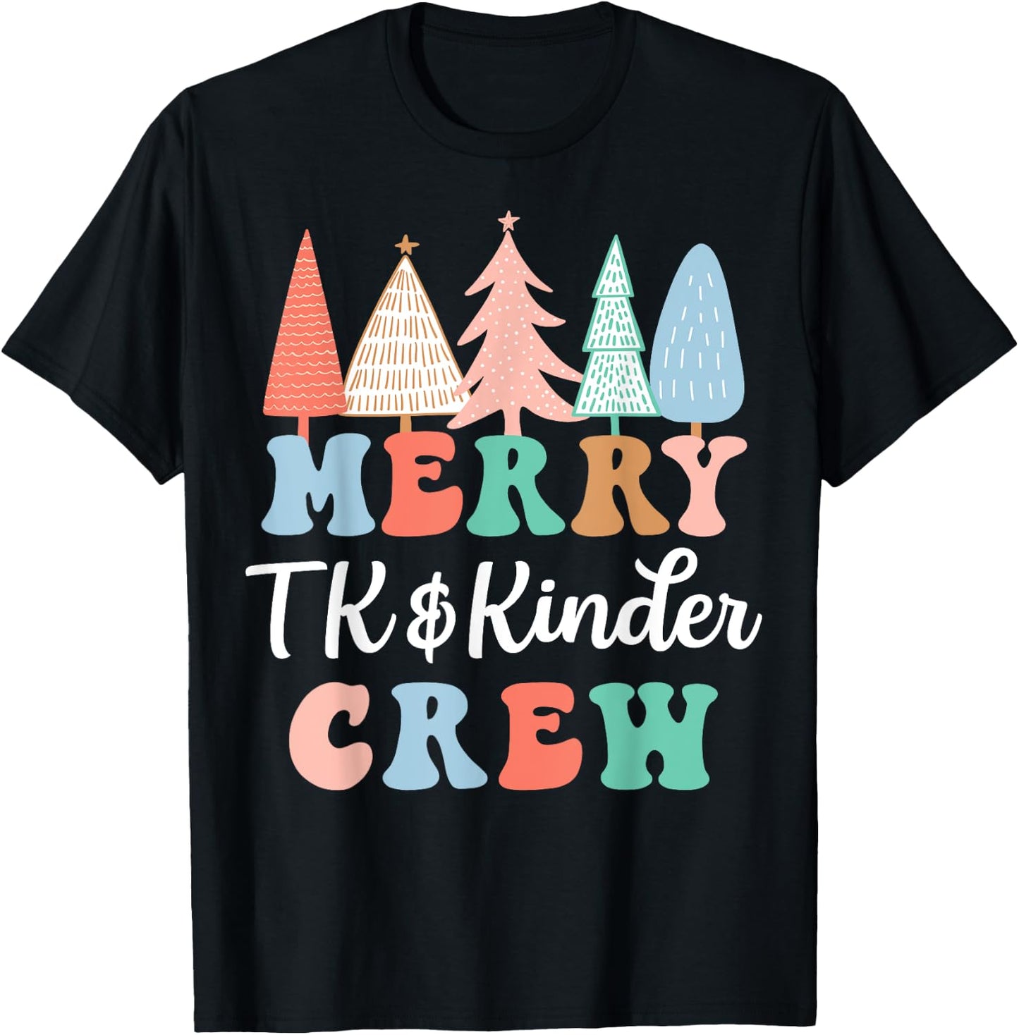 TK & Kinder Crew Merry Christmas Teacher - Black, Small, , Short Sleeve, Modern, Casual, Christmas, Winter, Kindergarten Teachers, Students, Kids T-Shirt - T-Shirt | Black