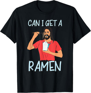 Can I Get A Ramen Jesus Eating Takeout Japanese Food T-Shirt - T-Shirt | Black