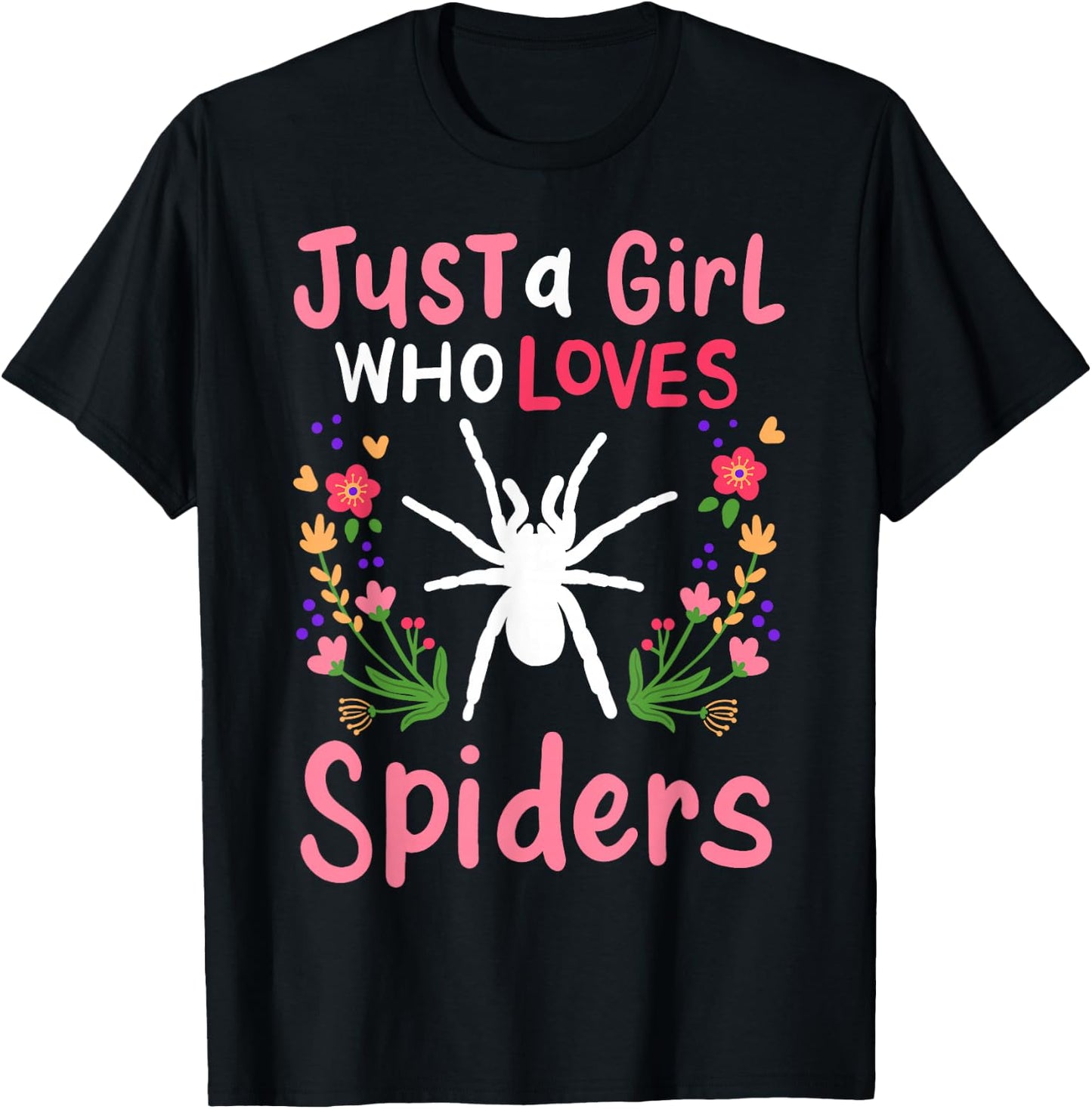 Spider Just A Girl Who Loves Spiders Gift T-Shirt - T-Shirt | Black