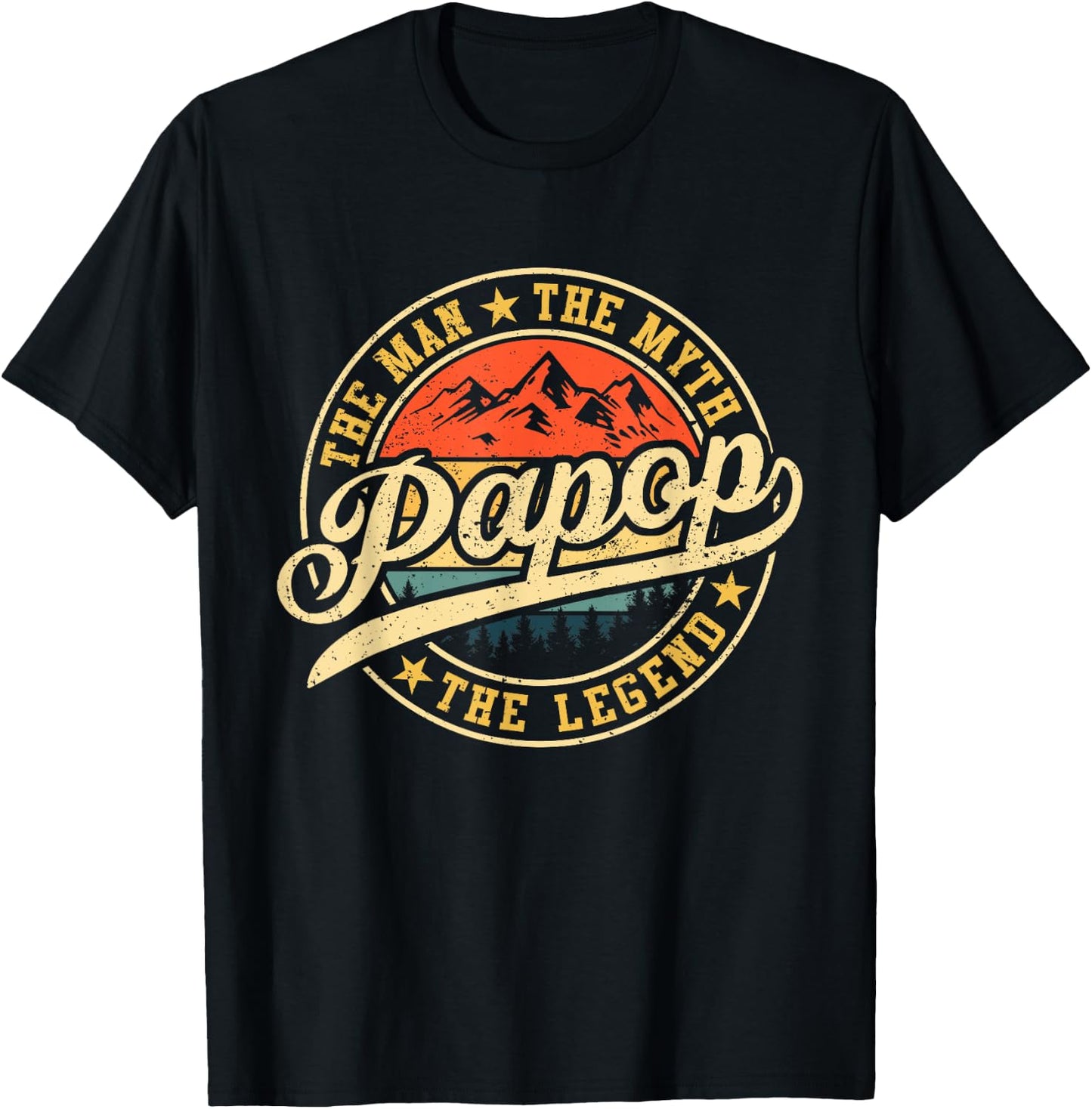 Papop The Man The Myth The Legend Funny Grandpa Father's Day T-Shirt - T-Shirt | Black