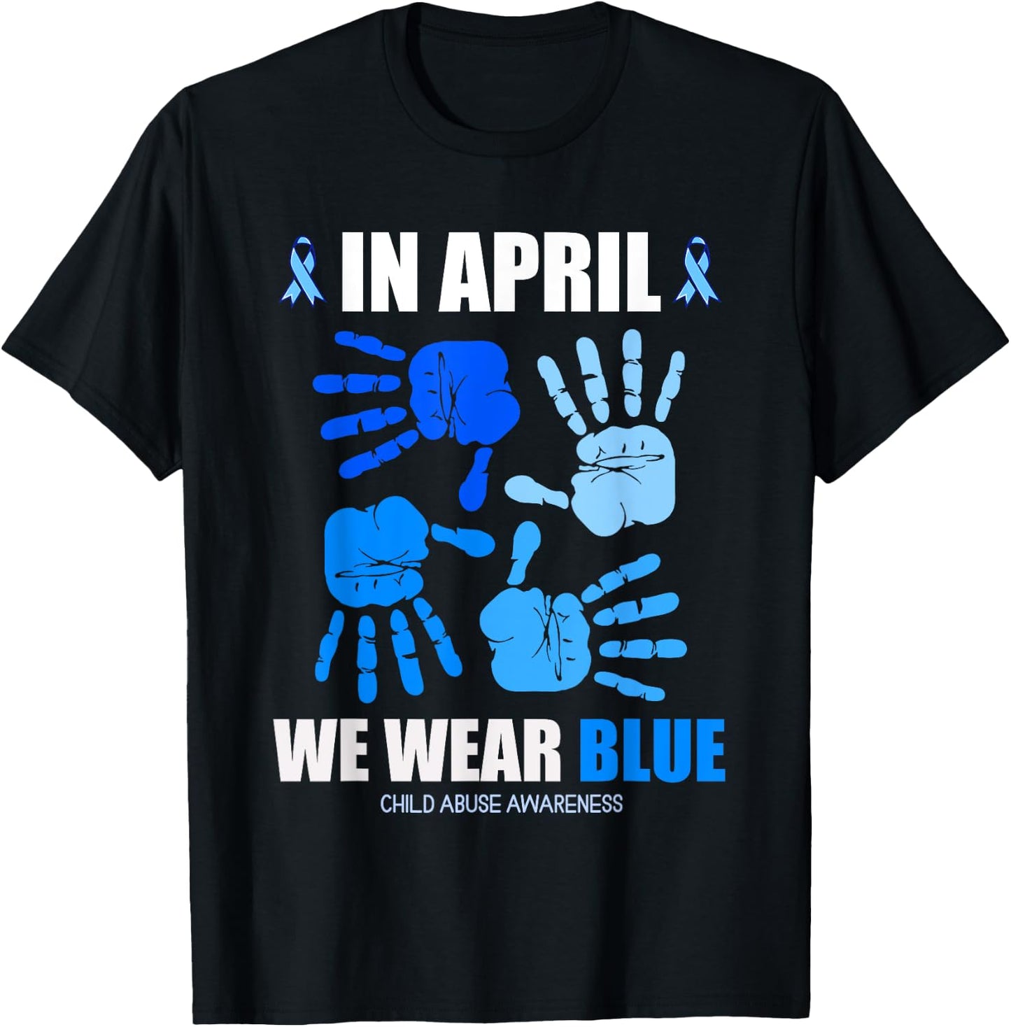 In April We Wear Blue Child Abuse Prevention Awareness Month T-Shirt - T-Shirt | Black