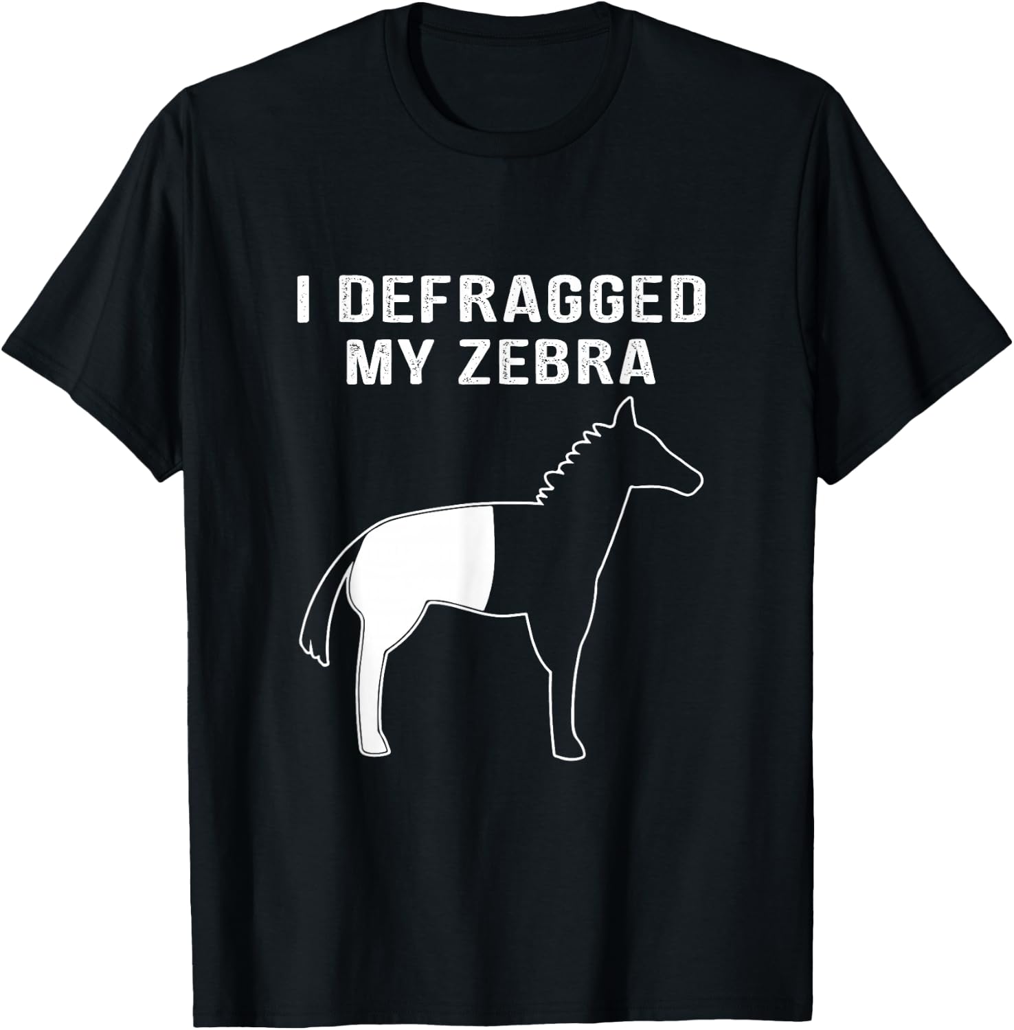 I Defragged My Zebra, Funny Computer Nerd Computer Geek T-Shirt - T-Shirt | Black