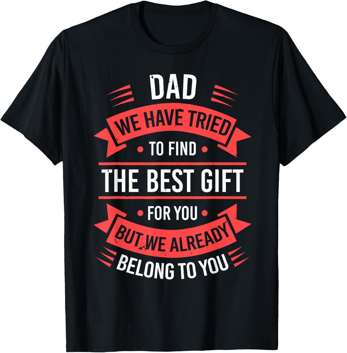 Fathers Day Shirt From Daughters Sons Wife Kids For Daddy T-Shirt - T-Shirt | Black