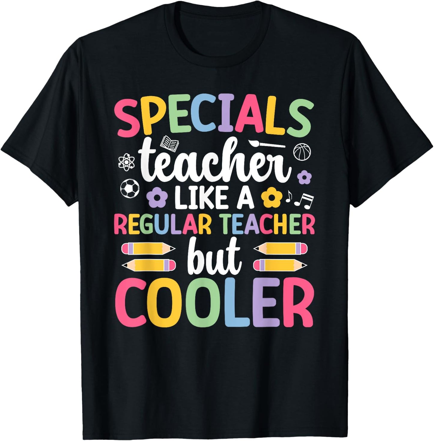 Cool Specials Teacher Specials Team Specials Squad T-Shirt - T-Shirt | Black