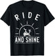 Ride and Shine Funny Indoor Spinning Spin Class Workout Gym T-Shirt - T-Shirt | Black